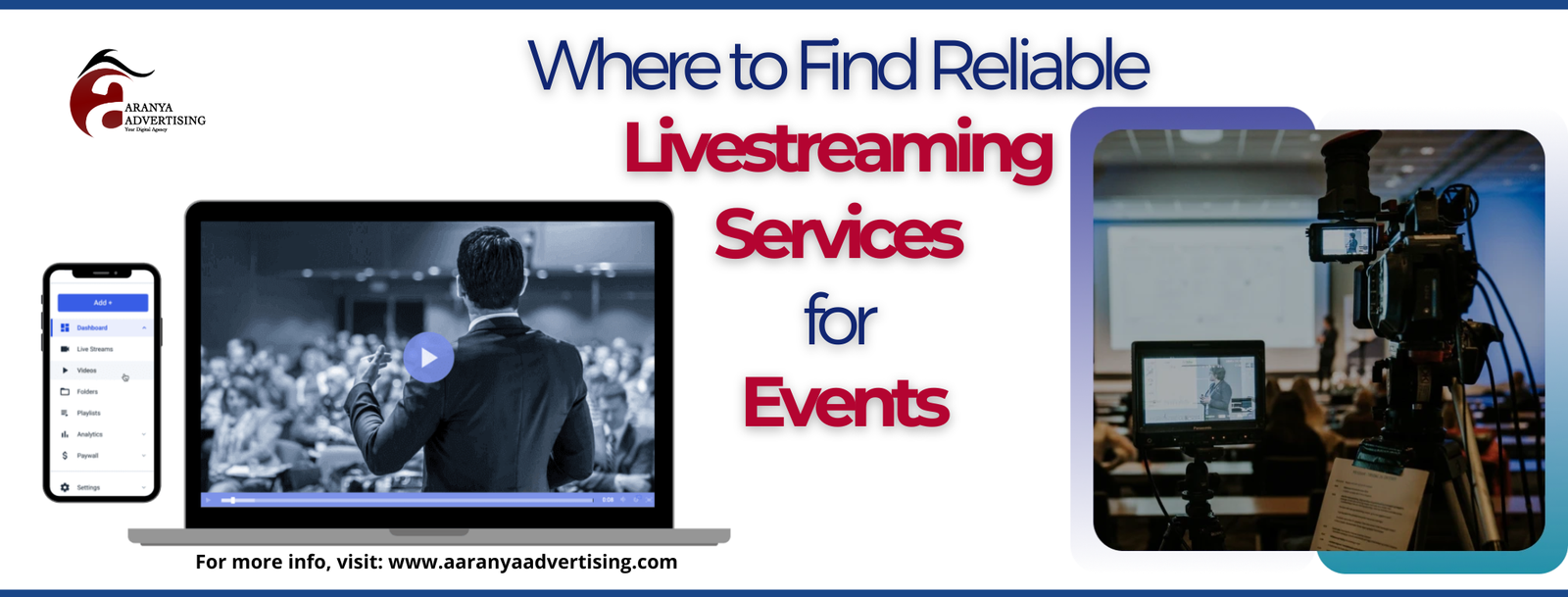 Professional livestreaming services for corporate events by Aaranya Advertising